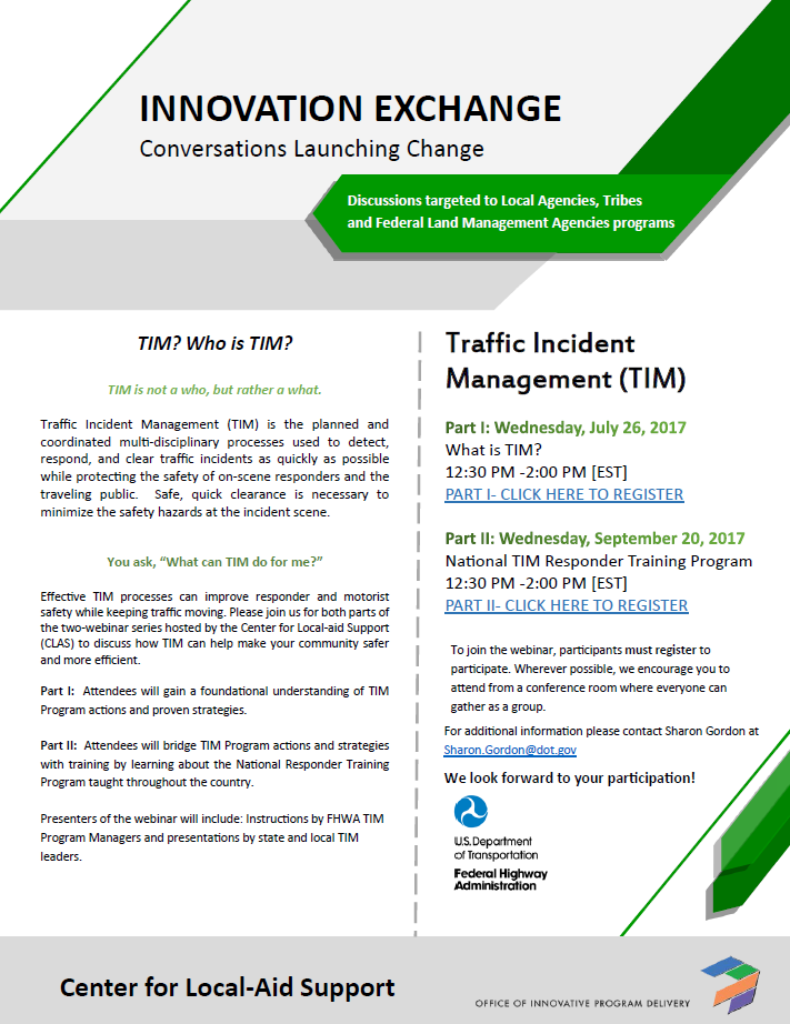 Traffic Incident Management (TIM) Webinars By FHWA – Local Assistance Blog